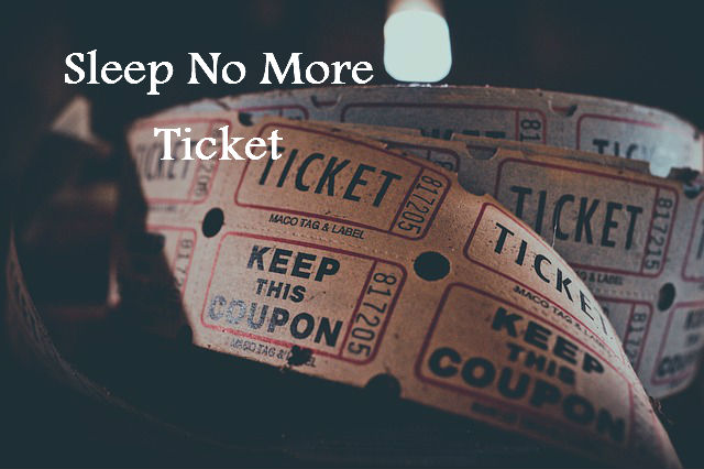 sleep no more tickets codes